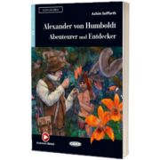 Lesen und Uben: Alexander von Humboldt: Abenteurer und Entdecker + Audio + App