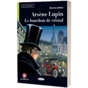 Read and train: Arsene Lupin. The crystal stopper + online audio + APP