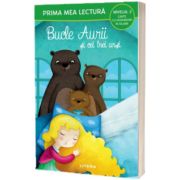 Bucle Aurii si cei trei ursi (Nivelul 2 Carte cu despartiri in silabe)