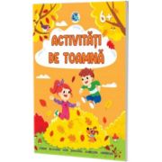 Activitati de toamna 6+ ani