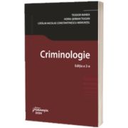 Criminologie. Editia a 2-a