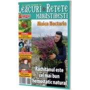 Leacuri si retete manastiresti. Nr. 18 (octombrie-decembrie 2017)