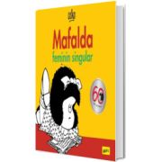 Mafalda. Feminin singular