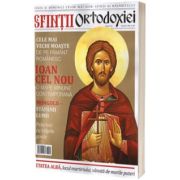 Sfintii ortodoxiei. Nr. 9 - Sfantul Ioan cel Nou