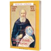 Staretul Daniil de la Rarau (editia a II-a revizuita si completata)