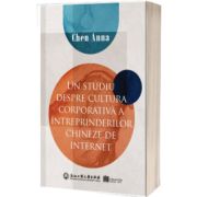 Un studiu despre cultura corporativa a intreprinderilor chineze de internet