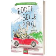 Eddie, Belle si Flo