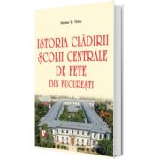 Istoria cladirii Scolii centrale de fete din Bucuresti