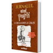 Jurnalul unui pusti, volumul VII. A cincea roata la caruta