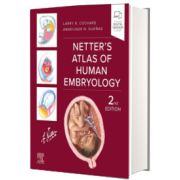 Netter s Atlas of Human Embryology