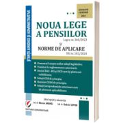 Noua lege a pensiilor. Legea nr. 360/2023 si Normele de aplicare HG nr. 181/2024