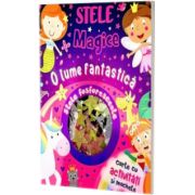 O lume fantastica - stele magice