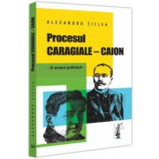 Procesul Caragiale - Caion. O eroare judiciara