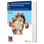 Textbook of Otorhinolaryngology - Head and Neck Surgery A Competency-Based Approach for Undergraduates