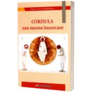 Cordula sau marea incercare