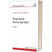 Drept penal. Partea speciala I. Editia 2