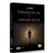 Educatia de sus si educatia de jos