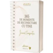 Jurnal terapeutic. 365 de momente de reconectare cu tine