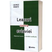 Leacuri contra evlaviei. Raspunsuri scurte la intrebari nesfarsite