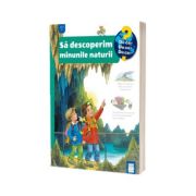 Sa descoperim minunile naturii