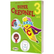 Super Creionel 3 ani