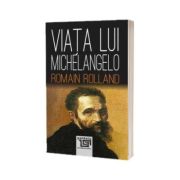 Viata lui Michelangelo