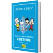 Ghidul Peanuts pentru prietenie