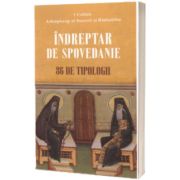 Indreptar de spovedanie. 86 de tipologii