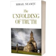 The Unfolding of Truth