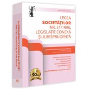 Legea societatilor nr. 31/1990, legislatie conexa si jurisprudenta