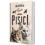 Marea carte despre pisici