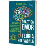 Practica EMDR si Teoria Polivagala