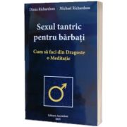 Sexul tantric pentru barbati