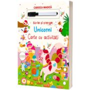 Unicorni. Scrie si sterge. Carte cu activitati