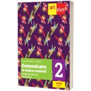 Comunicare in LIMBA ROMANA. Caietul meu de lucru. Clasa a II-a. Partea a II-a