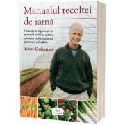 Manualul recoltei de iarna