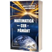 Matematica intre cer si pamant