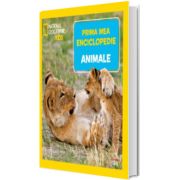Animale. Volumul 2. Prima mea enciclopedie National Geographic