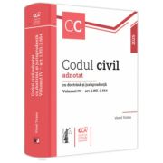 Codul civil adnotat cu doctrina si jurisprudenta. Volumul IV, art. art. 1.851-2.664