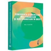 Conferinta studentilor, masteranzilor si doctoranzilor in drept Sibiu, 3 Iunie 2022
