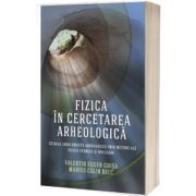 Fizica in cercetarea arheologica