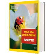 Insecte. Volumul 16. Prima mea enciclopedie National Geographic
