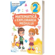 Matematica si explorarea mediului. Clasa a II-a. Partea II – (AL)