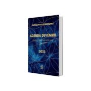 Agenda devenirii. Sunt co-creatorul vietii mele
