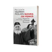 Bucuria cea vesnica. Nasterea si Invierea Domnului