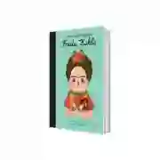 Frida Kahlo. Volumul 6. Copii cu visuri indraznete