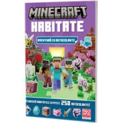 Minecraft - habitate: Aventura cu autocolante
