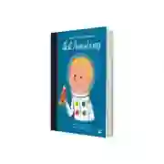 Neil Armstrong. Volumul 11. Copii cu visuri indraznete