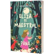 Pana. Eliza si Maestrul