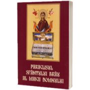 Paraclisul Sfantului Brau al Maicii Domnului